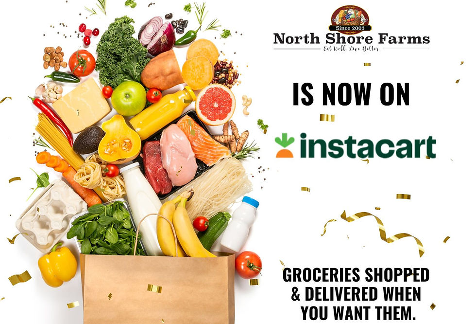 SHOP INSTACART ShopNorthShoreFarms